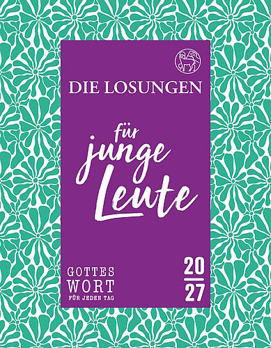 Cover der Ausgabe Die Losungen für junge Leute